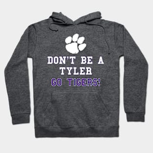 No Tyler! Too Hoodie